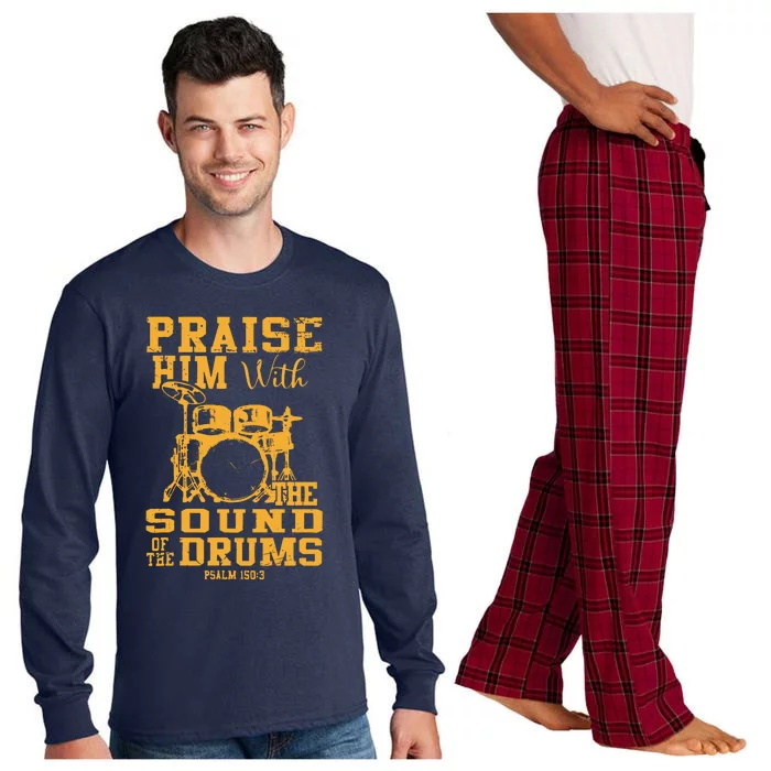 Praise Him With The Sound Of The Drums Psalm 150;3 Christian Long Sleeve Pajama Set