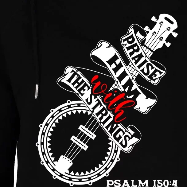 Praise Him With The Strings Womens Funnel Neck Pullover Hood