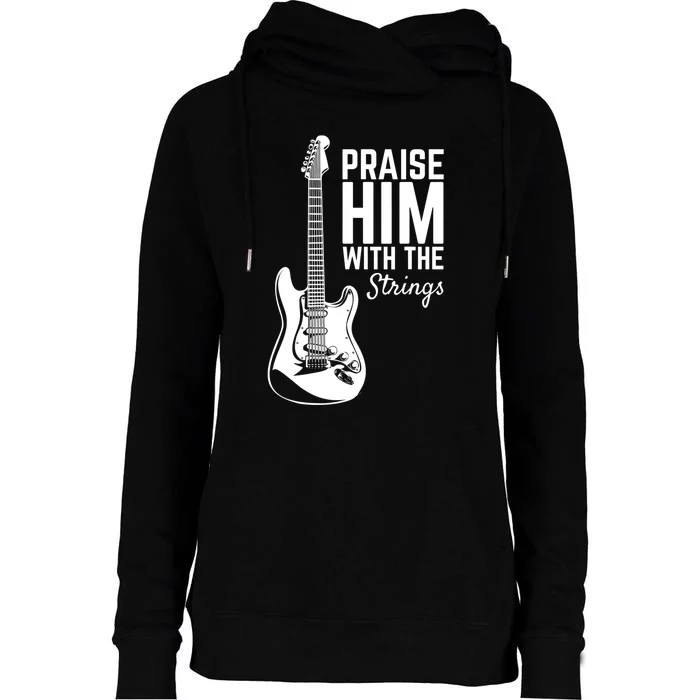 Praise Him With The Strings Musician Music Band Womens Funnel Neck Pullover Hood