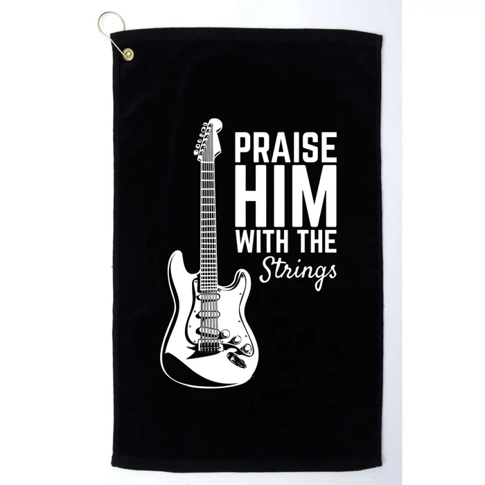 Praise Him With The Strings Musician Music Band Platinum Collection Golf Towel