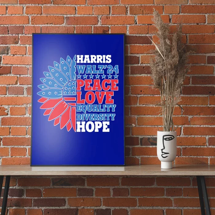 Patriotic Harris Walz Peace Love Equality Diversity Hope 2024 Usa Sunflower Poster