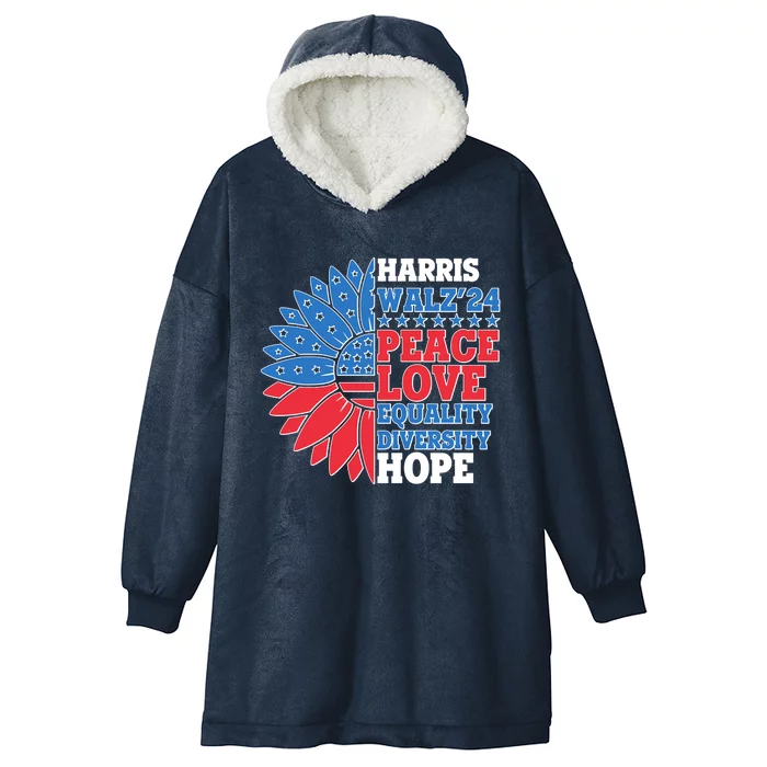 Patriotic Harris Walz Peace Love Equality Diversity Hope 2024 Usa Sunflower Hooded Wearable Blanket