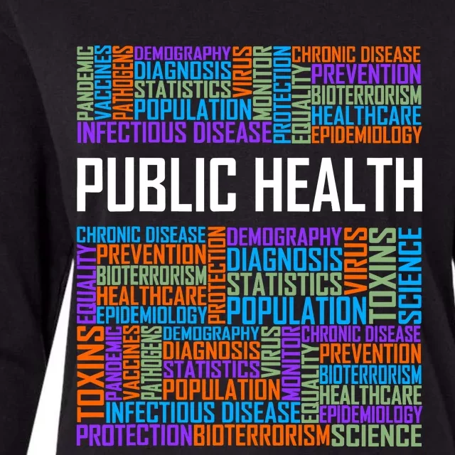 Public Health Words Gift Healthcare Worker Epidemiologist Womens Cotton Relaxed Long Sleeve T-Shirt