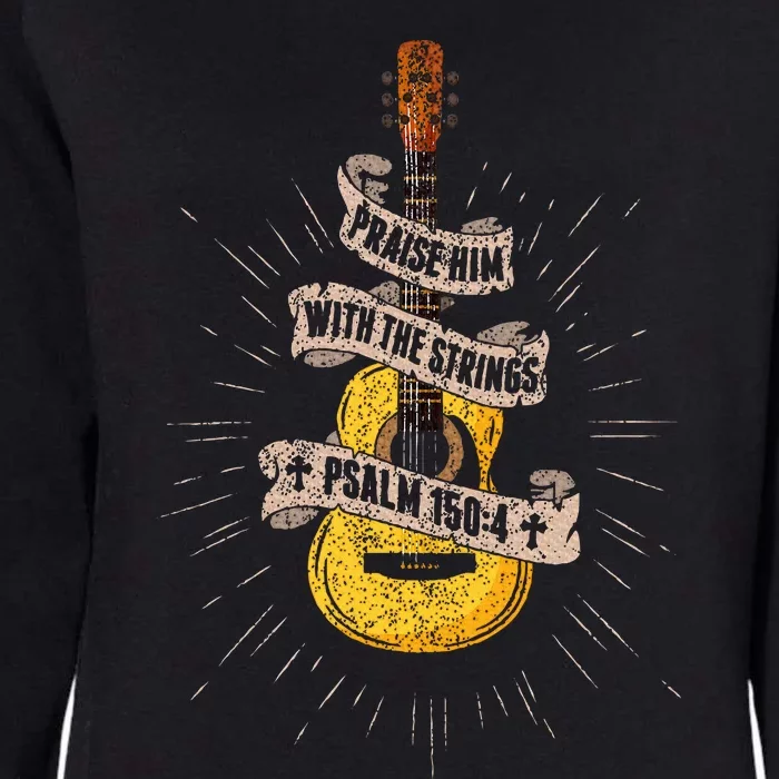 Praise Him With The Strings Jesus Acoustic Guitar Christian Womens California Wash Sweatshirt