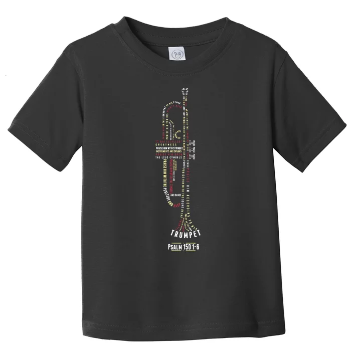 Praise Him With Strings Psalm 150 For Trumpet Player Toddler T-Shirt