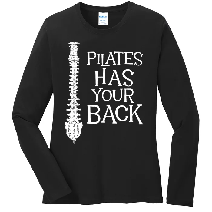 Pilates Has Your Back Health Fitness Instructor Ladies Long Sleeve Shirt