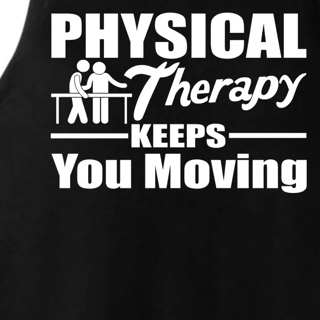 Physical Therapy Keeps You Moving Ladies Tri-Blend Wicking Tank