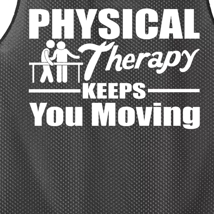 Physical Therapy Keeps You Moving Mesh Reversible Basketball Jersey Tank