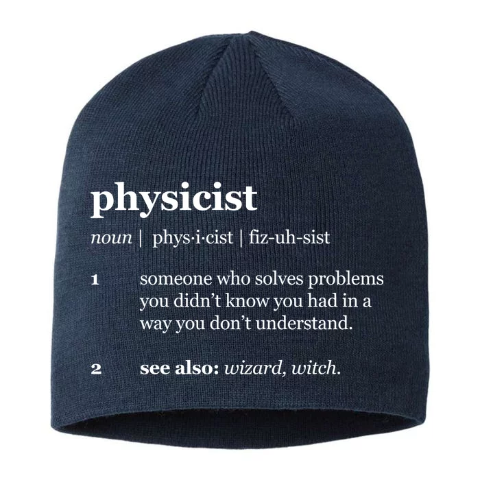 Physicist Definition Solve Problems 8 1/2in Sustainable Knit Beanie