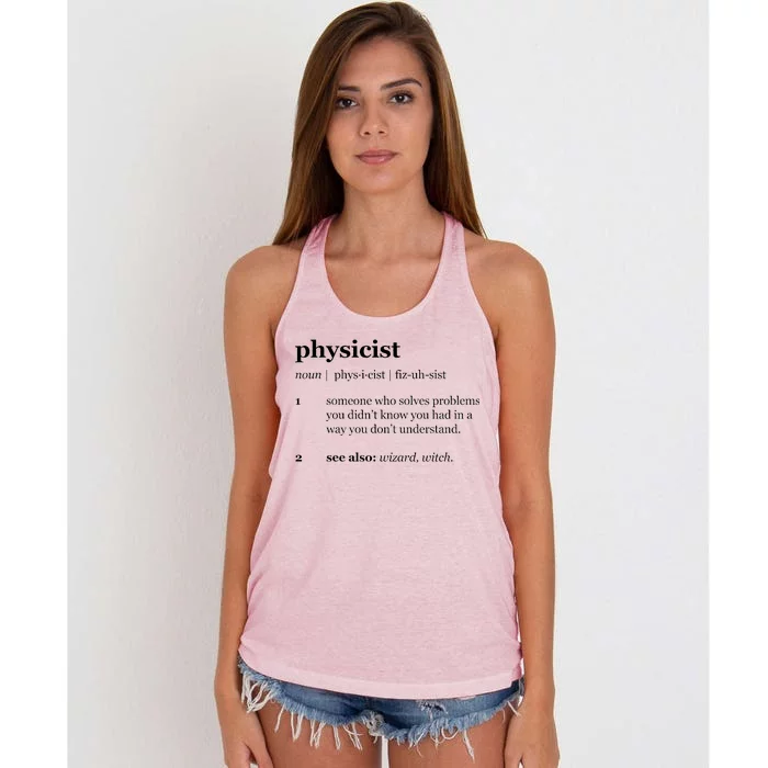 Physicist Definition Solve Problems Women's Knotted Racerback Tank