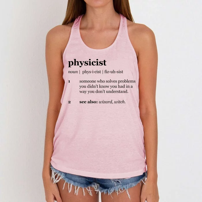 Physicist Definition Solve Problems Women's Knotted Racerback Tank