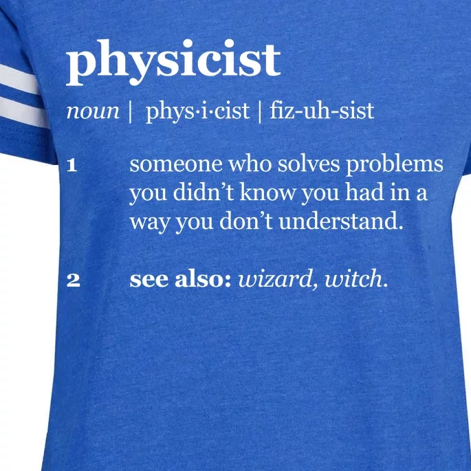 Physicist Definition Solve Problems Enza Ladies Jersey Football T-Shirt