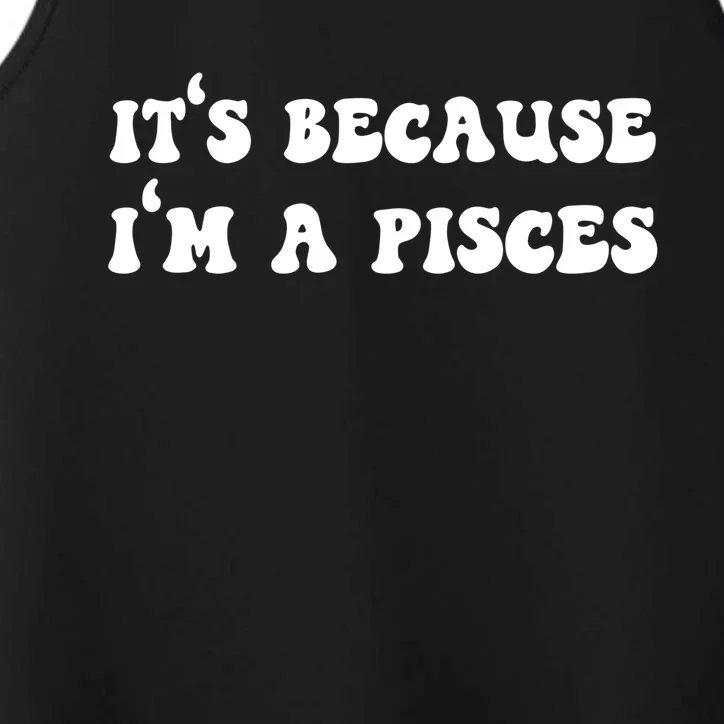 Pisces Horoscope Zodiac Sign Astrology Funny Gift Performance Tank