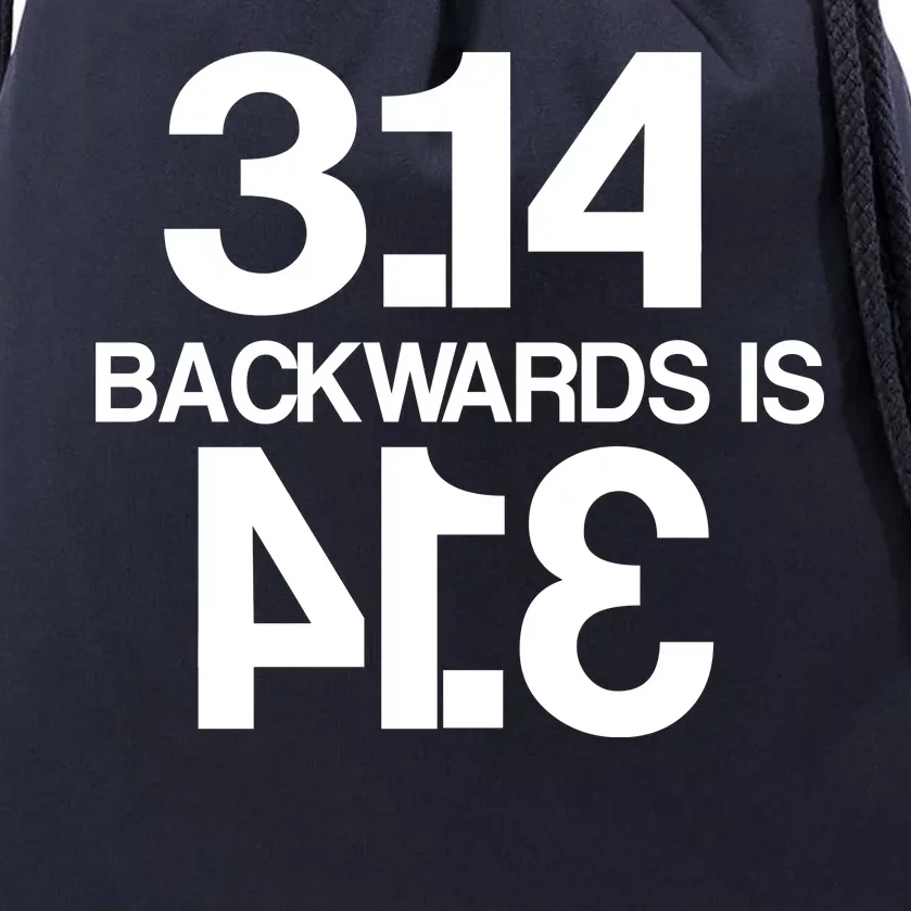 Pi 3.14 Backwards Is Pie Drawstring Bag