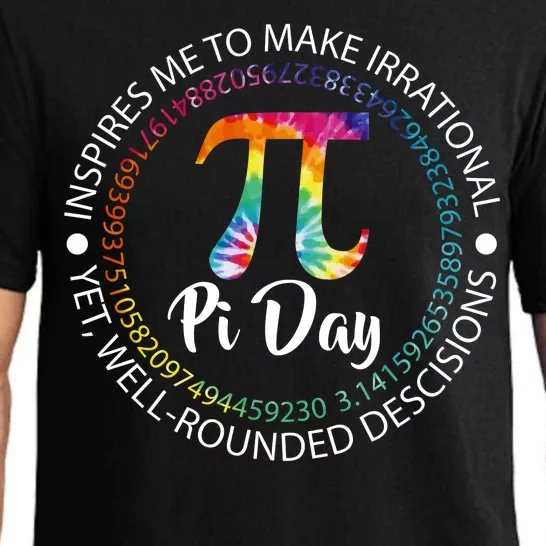 Pi Day Inspired To Make Irrational Choices Pajama Set