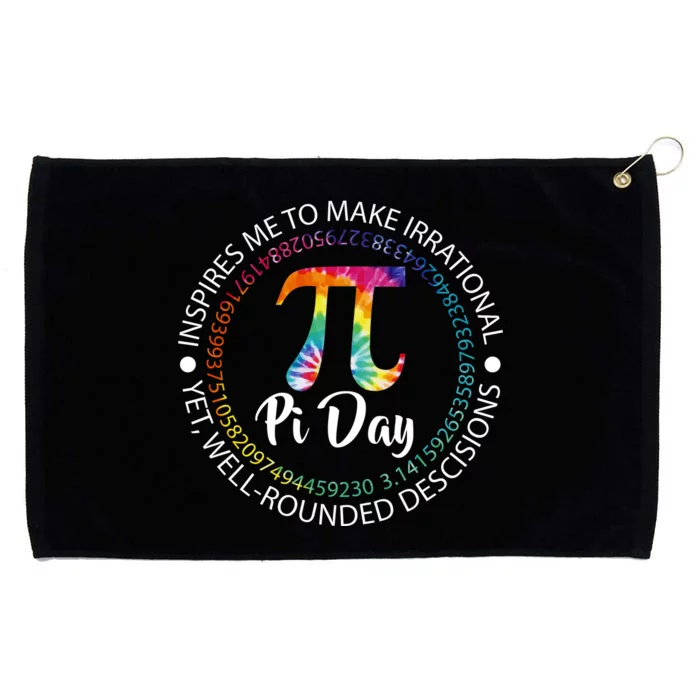 Pi Day Inspired To Make Irrational Choices Grommeted Golf Towel