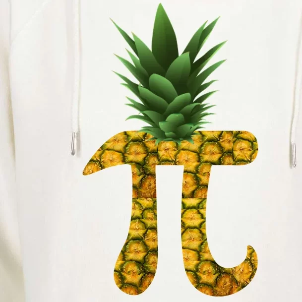 Pi-neapple Pineapple Pi Day Womens Funnel Neck Pullover Hood