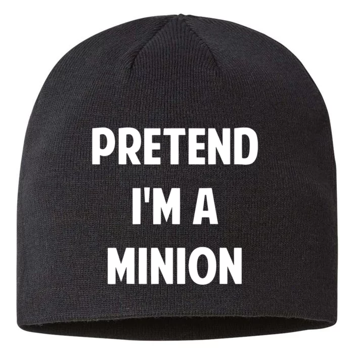 Pretend IM A Minion Costume Party Funny Halloween Minion 8 1/2in Sustainable Knit Beanie