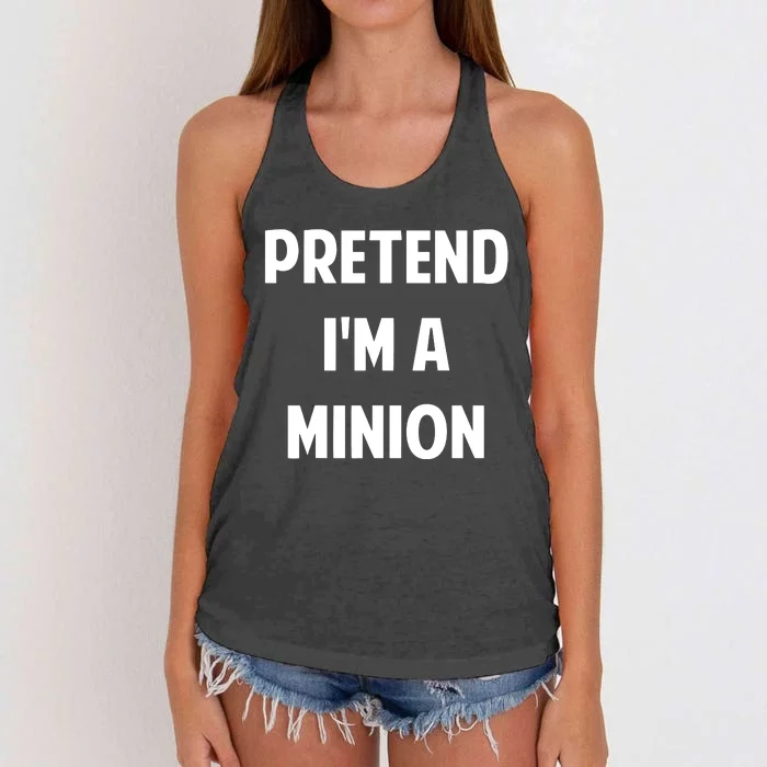 Pretend IM A Minion Costume Party Funny Halloween Minion Women's Knotted Racerback Tank