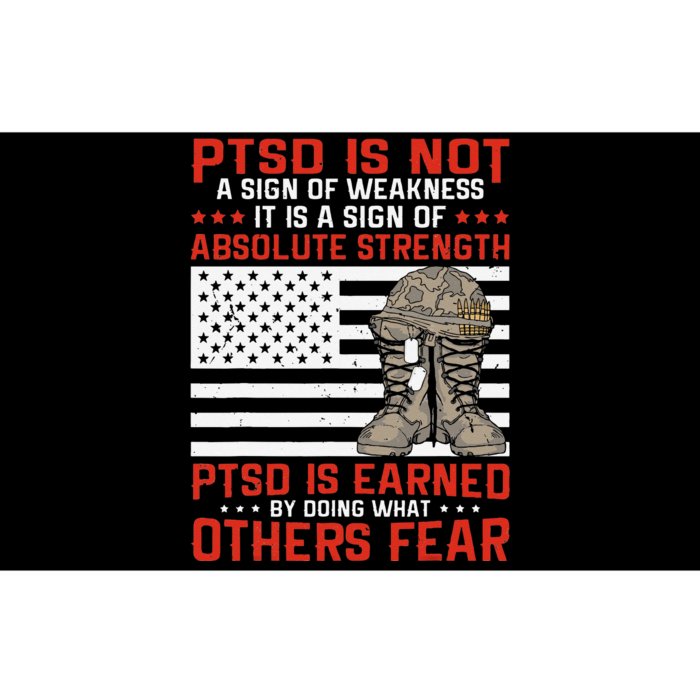 PTSD Is A Sign Of Absolute Strength US Military Veteran PTSD Bumper Sticker