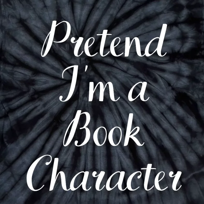 Pretend IM A Book Character Costume Funny Lazy Halloween Tie-Dye T-Shirt