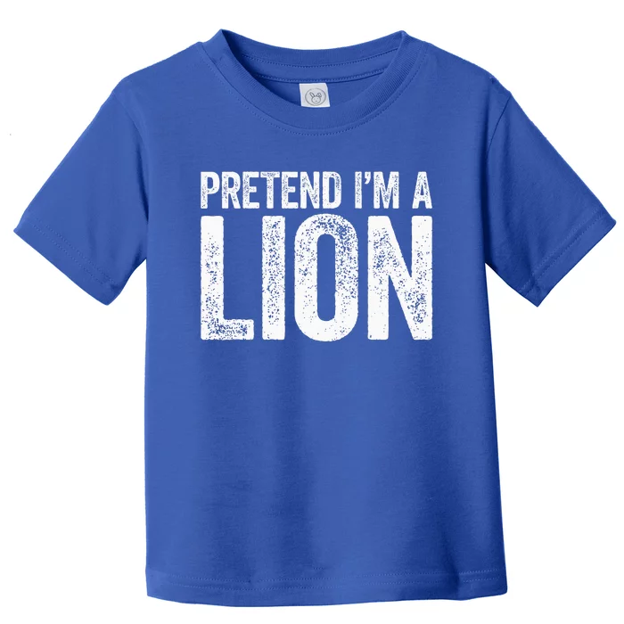 Pretend IM A Lion Matching Costume Toddler T-Shirt