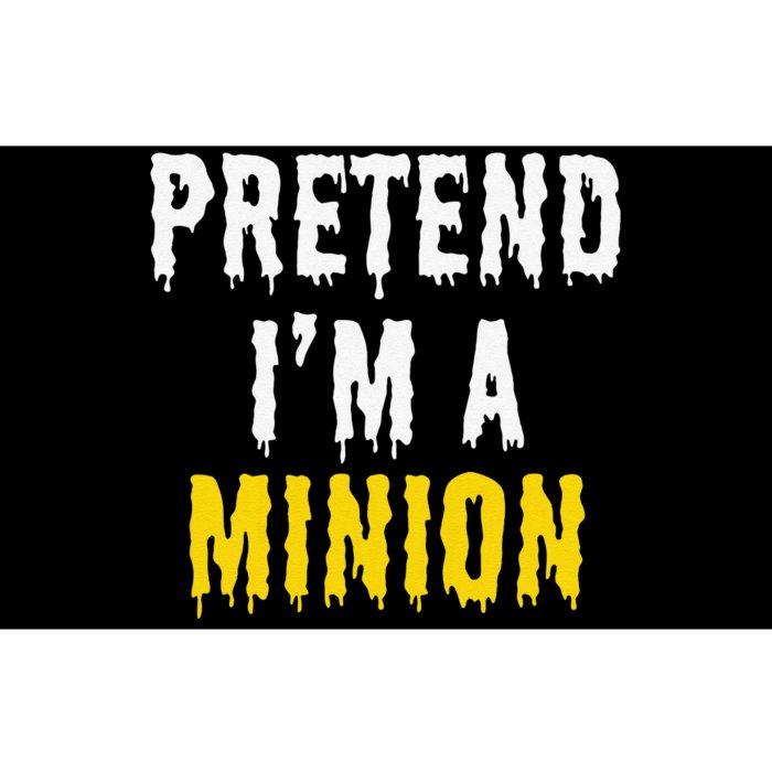 Pretend IM A Minion Halloween Party Funny Lazy Bumper Sticker