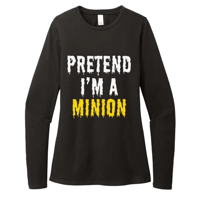 Pretend IM A Minion Halloween Party Funny Lazy Womens CVC Long Sleeve Shirt