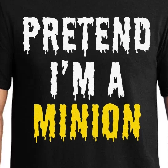 Pretend IM A Minion Halloween Party Funny Lazy Pajama Set