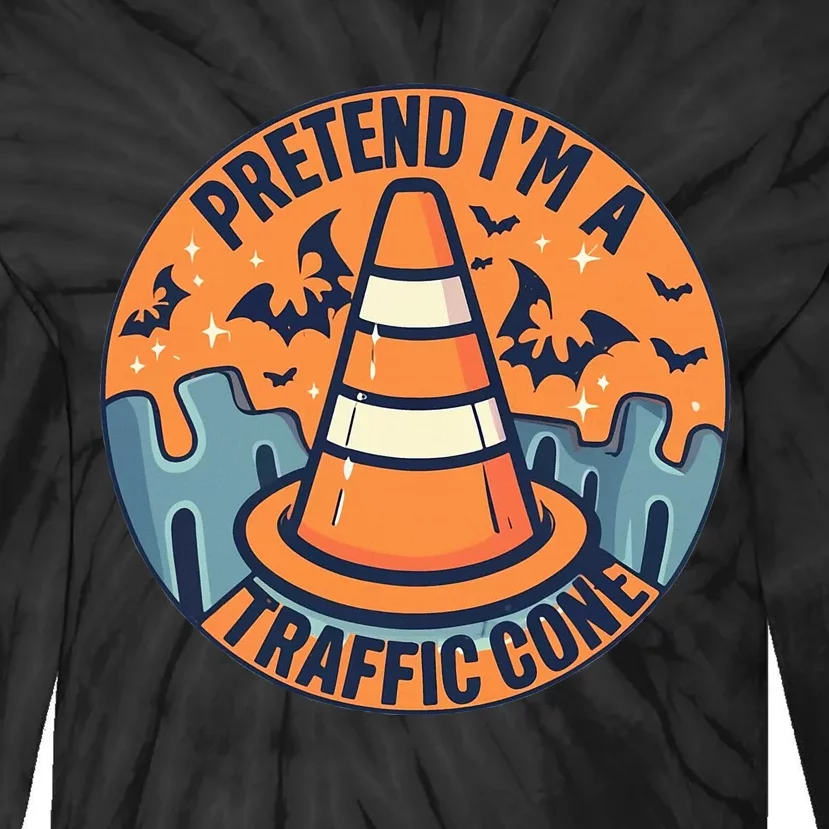 PRETEND IM A TRAFFIC CONE Halloween Costume Tie-Dye Long Sleeve Shirt