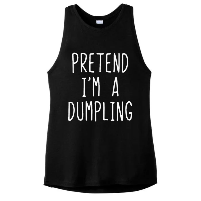 Pretend IM A Dumpling Costume Halloween Lazy Easy Ladies Tri-Blend Wicking Tank