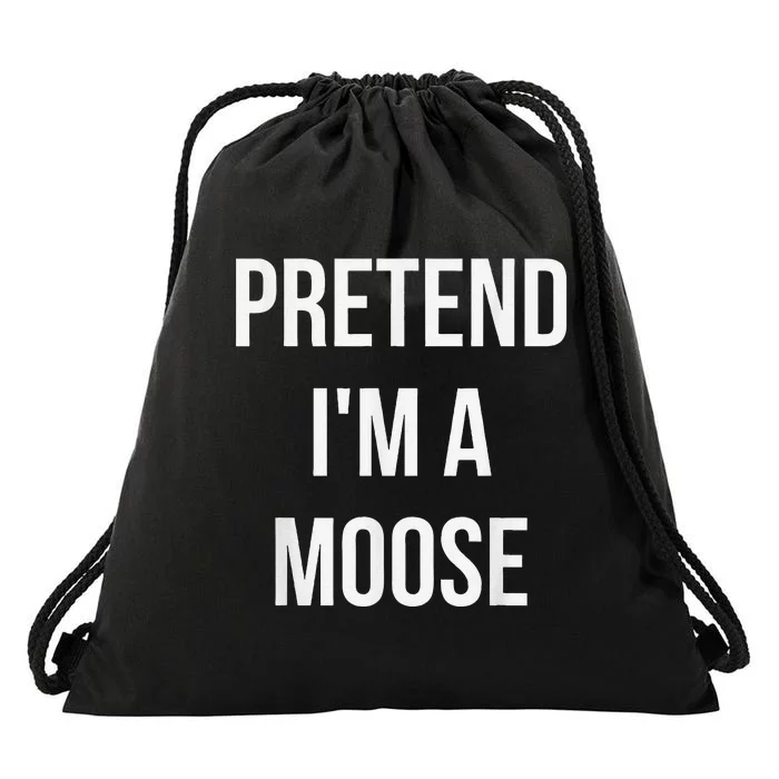 Pretend IM A Moose Adult Costume Halloween Brown Drawstring Bag