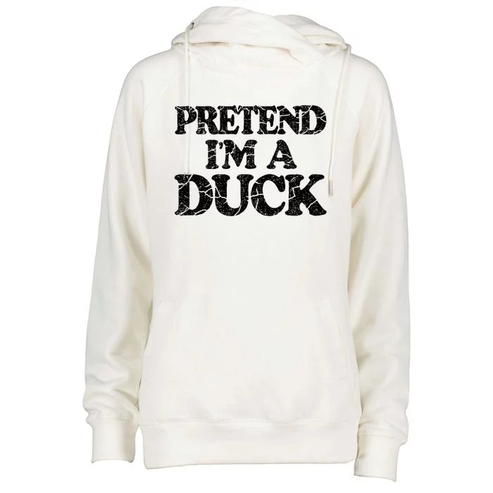 Pretend IM A Duck Diy Easy Halloween Costume Womens Funnel Neck Pullover Hood