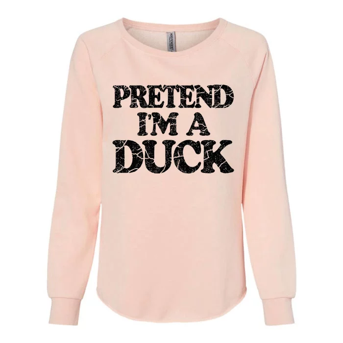 Pretend IM A Duck Diy Easy Halloween Costume Womens California Wash Sweatshirt