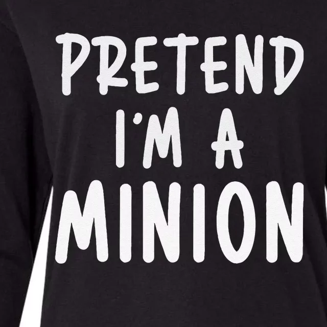 Pretend IM A Minion Costume Party Funny Halloween Minion Womens Cotton Relaxed Long Sleeve T-Shirt