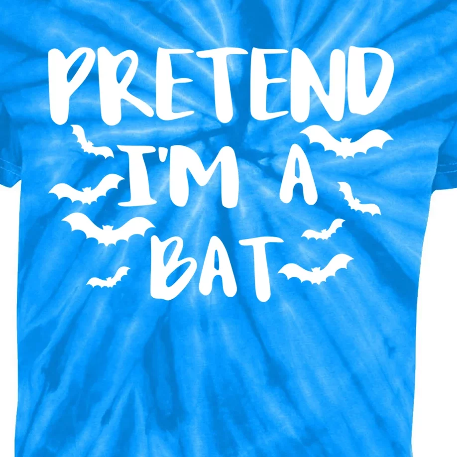 Pretend Im A Bat Gift Kids Tie-Dye T-Shirt