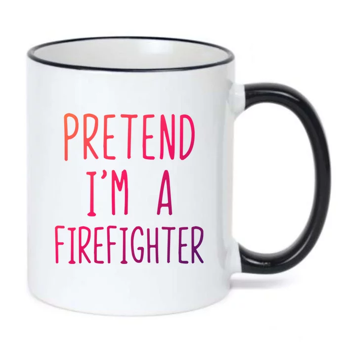 Pretend Im A Firefighter Costume Halloween Lazy Easy Cool Gift Black Color Changing Mug