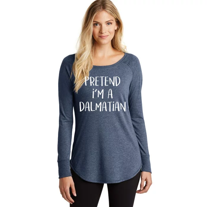 Pretend Im A Dalmatian Costume Funny Halloween Party Women's Perfect Tri Tunic Long Sleeve Shirt