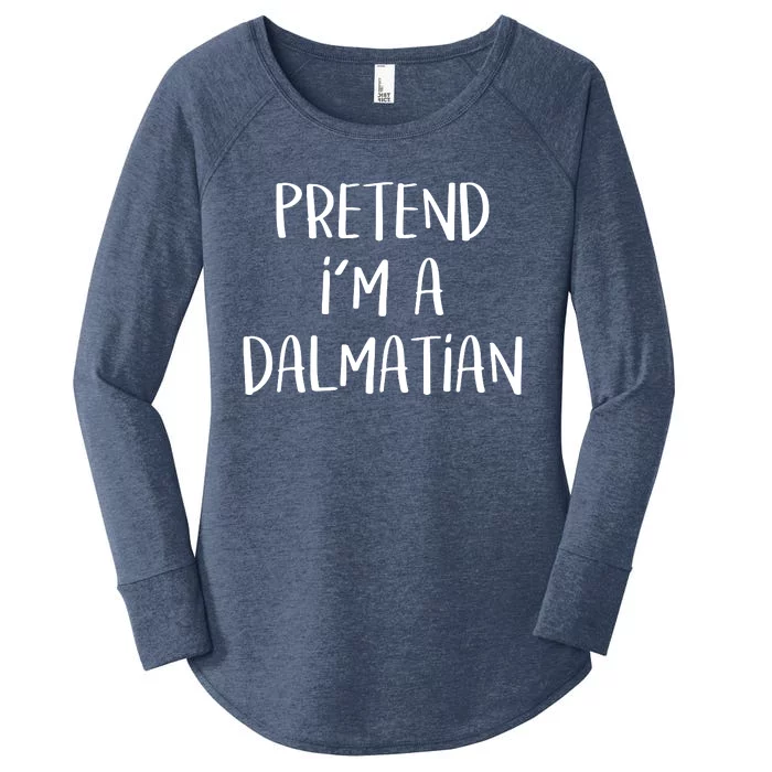 Pretend Im A Dalmatian Costume Funny Halloween Party Women's Perfect Tri Tunic Long Sleeve Shirt