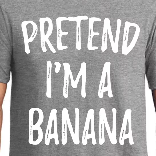 Pretend IM A Banana Funny Cute Halloween Costume Gift Pajama Set