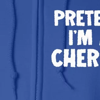 Pretend Im A Cherry Funny Halloween Humor Full Zip Hoodie