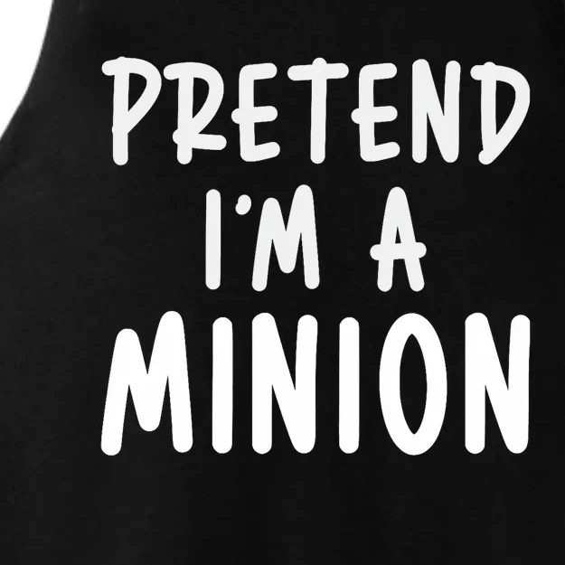 Pretend IM A Minion Costume Party Funny Halloween Minion Ladies Tri-Blend Wicking Tank