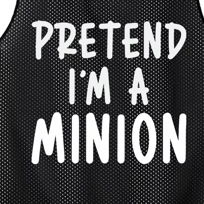 Pretend IM A Minion Costume Party Funny Halloween Minion Mesh Reversible Basketball Jersey Tank