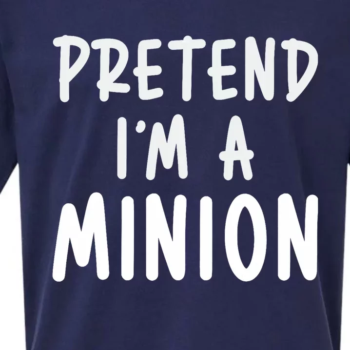 Pretend IM A Minion Costume Party Funny Halloween Minion Sueded Cloud Jersey T-Shirt