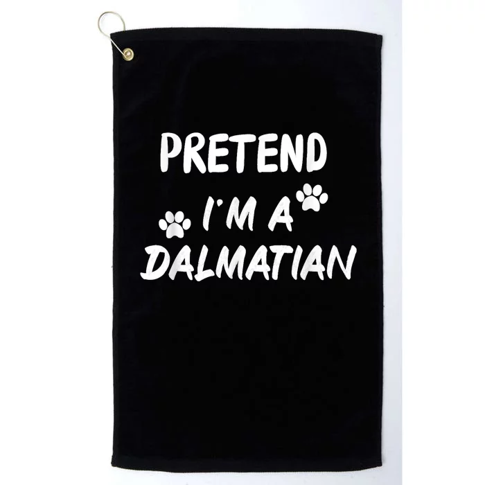 Pretend IM A Dalmatian Dogs Funny Halloween Party Costume Platinum Collection Golf Towel