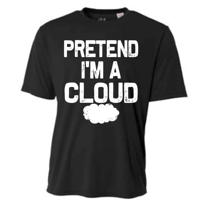 Pretend IM A Cloud Halloween Costumes Cooling Performance Crew T-Shirt