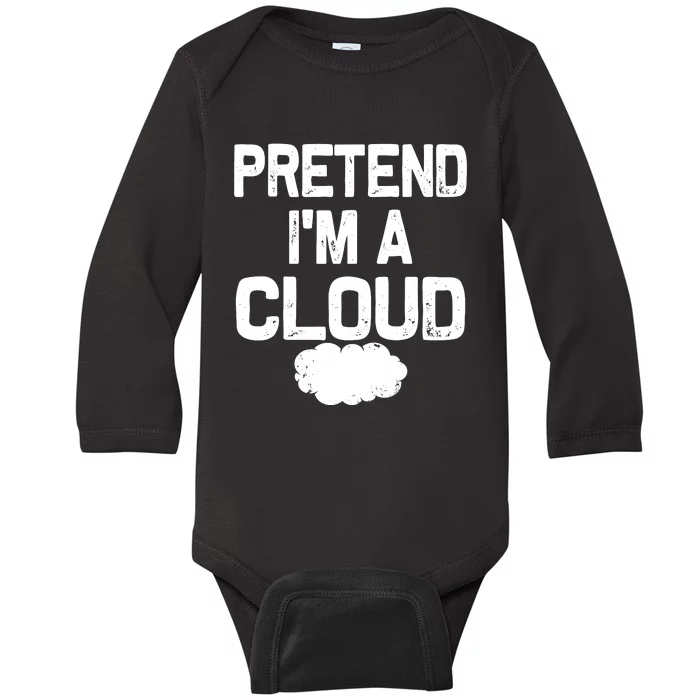 Pretend IM A Cloud Halloween Costumes Baby Long Sleeve Bodysuit