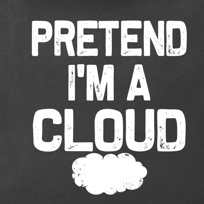 Pretend IM A Cloud Halloween Costumes Zip Tote Bag