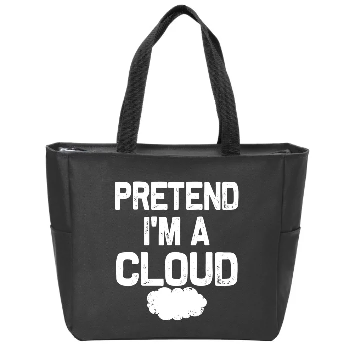 Pretend IM A Cloud Halloween Costumes Zip Tote Bag