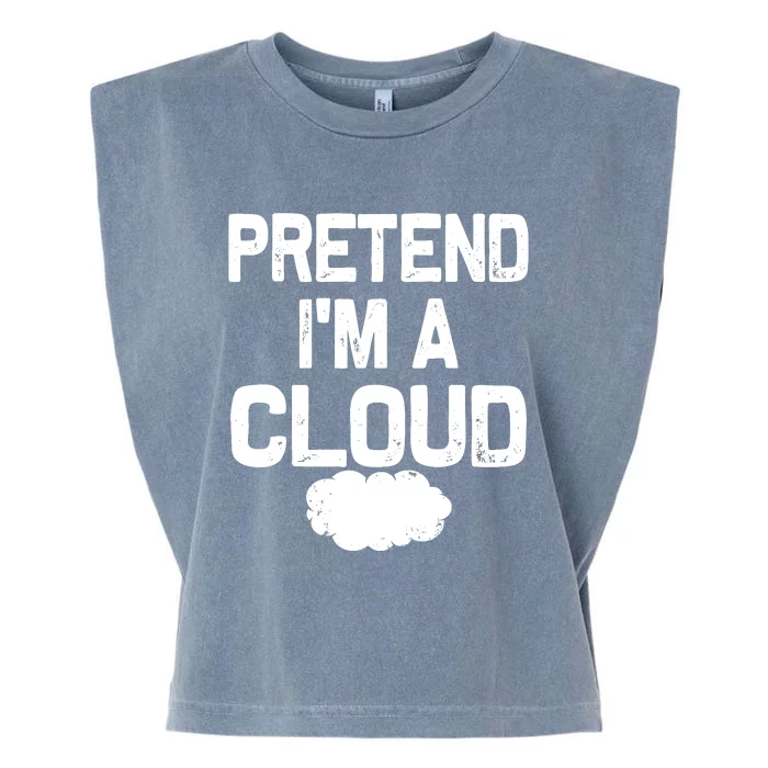 Pretend IM A Cloud Halloween Costumes Garment-Dyed Women's Muscle Tee